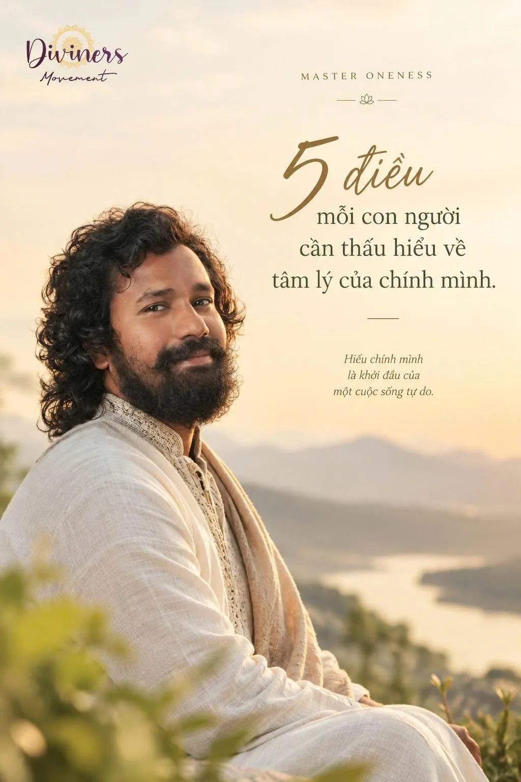 Poster: 5 điều mỗi con người cần thấu hiểu về tâm lý của chính mình, cùng Master Oneness